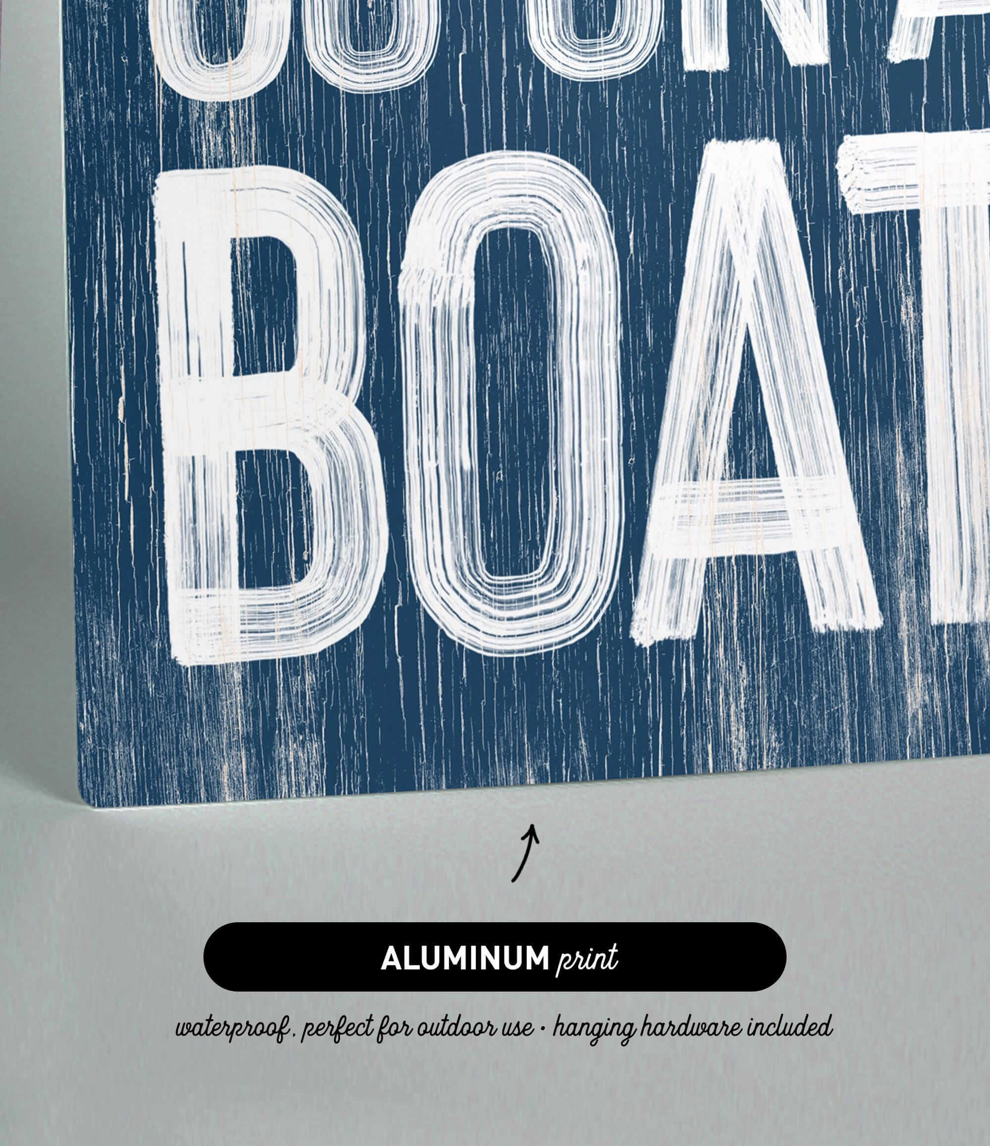a blue and white sign that says, you&#39;re on a boat