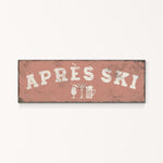 A rectangular sign with the text "APRÈS SKI" in white letters.