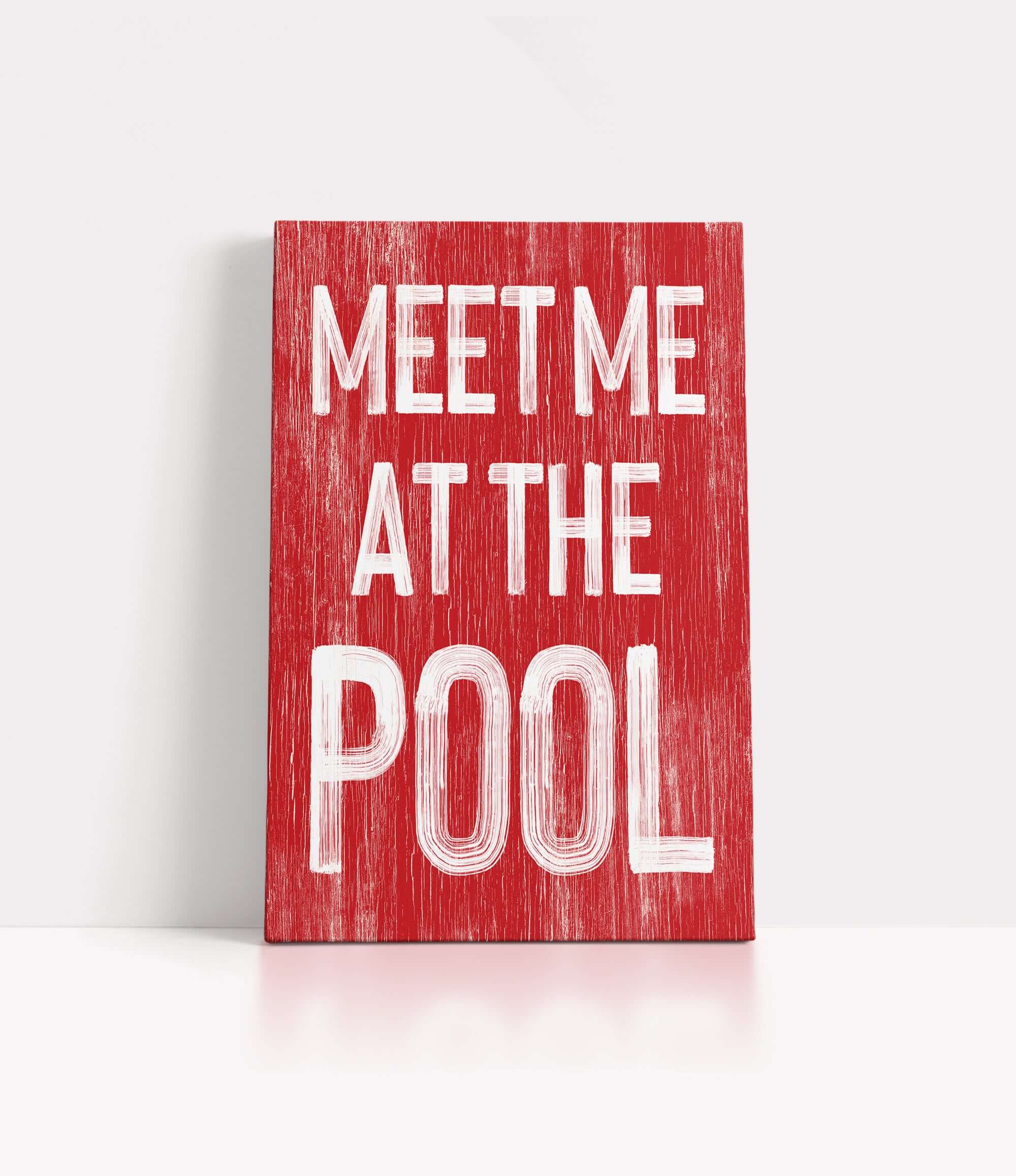 a red sign that says meet me at the pool