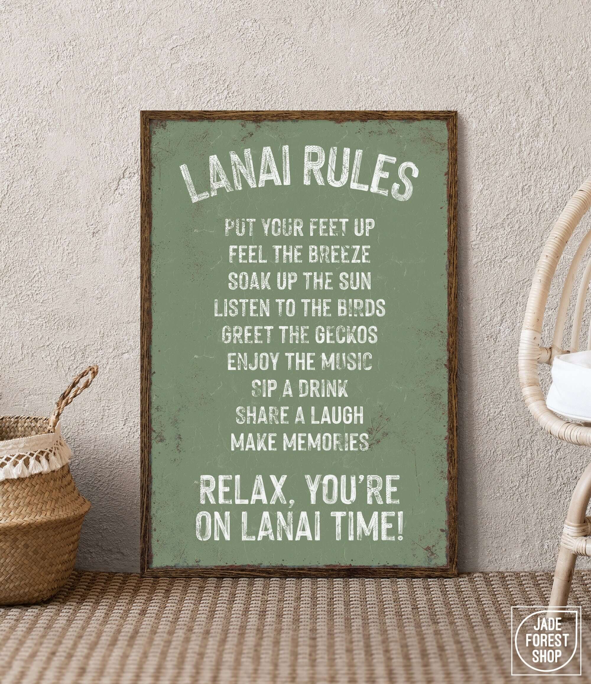 a sign that reads lanai rules next to a wicker basket