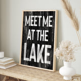 Meet Me at the Lake Sign, Black