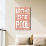 Meet Me at the Pool Sign, Coral