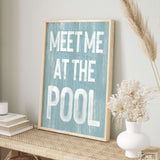 Meet Me at the Pool Sign, Tide