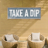 Take a Dip Sign, Harbor Blue