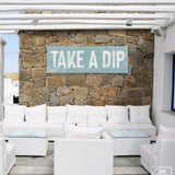 Take a Dip Sign, Tide