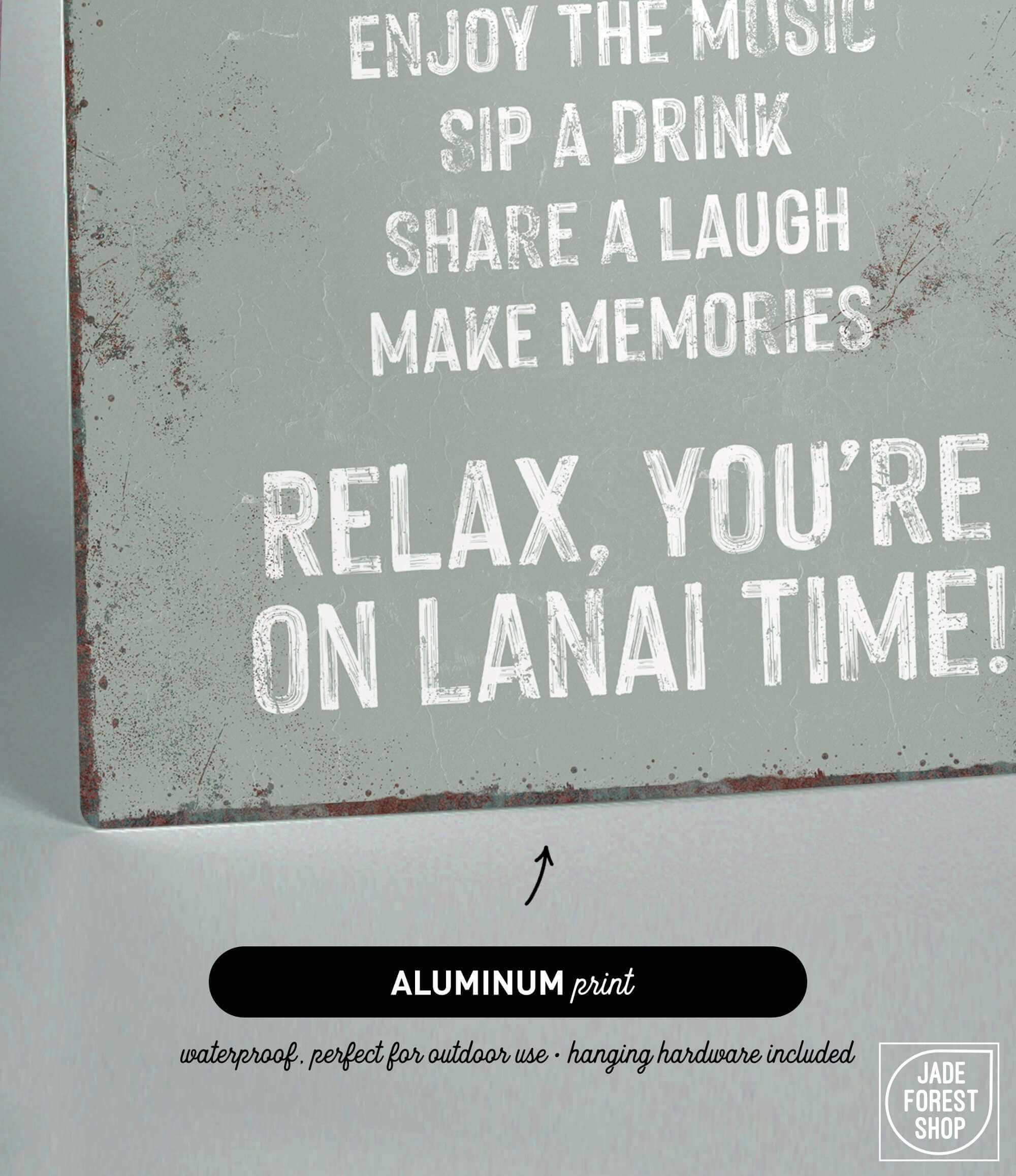 a sign that says relax you're on lanai time