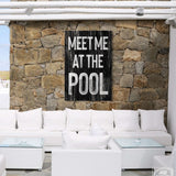 Meet Me at the Pool Sign, Black