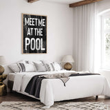 Meet Me at the Pool Sign, Black