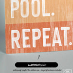 a sign that says pool repeat on it