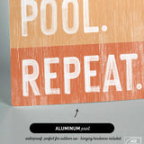 a sign that says pool repeat on it