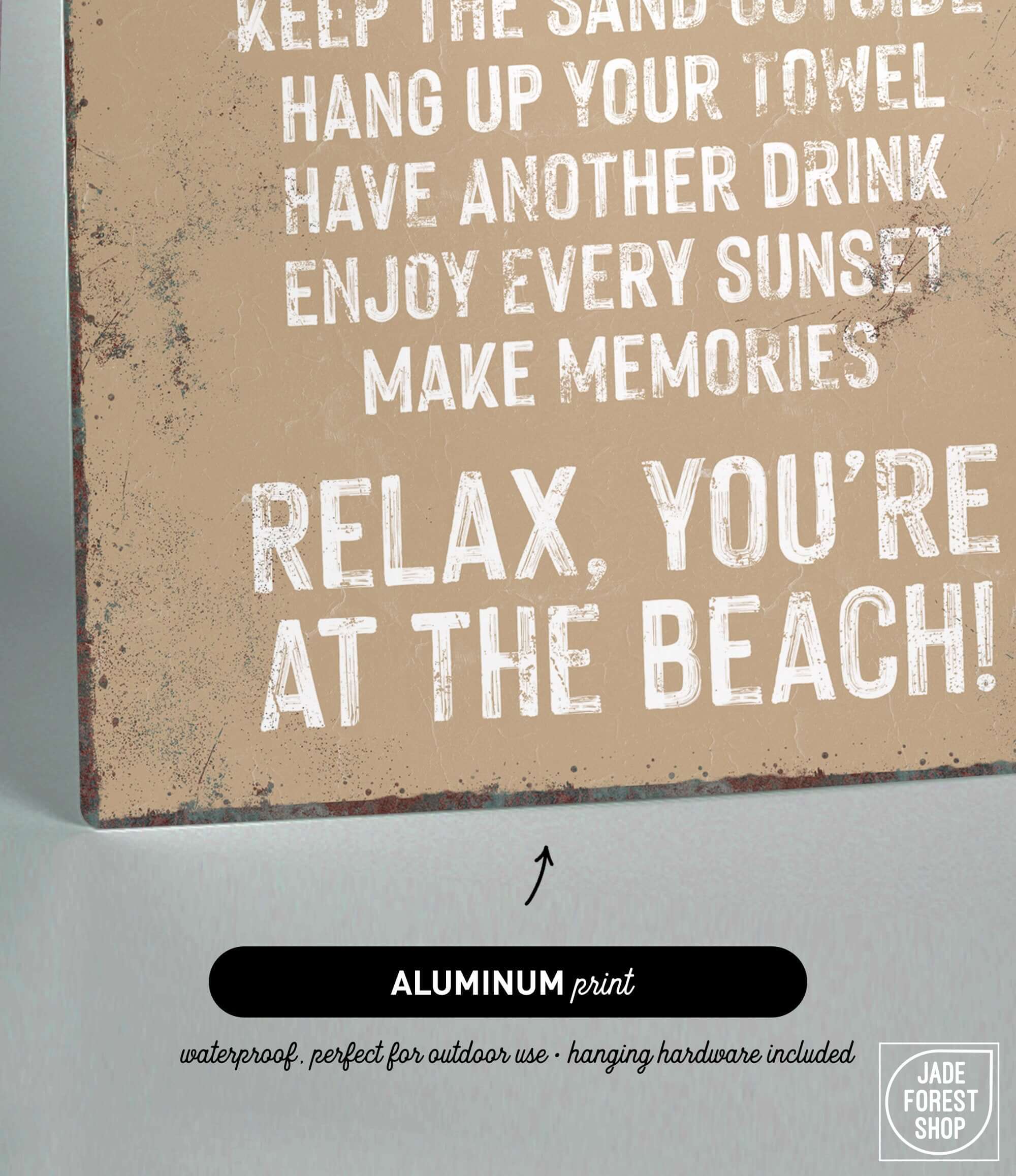 a sign that says relax you're at the beach
