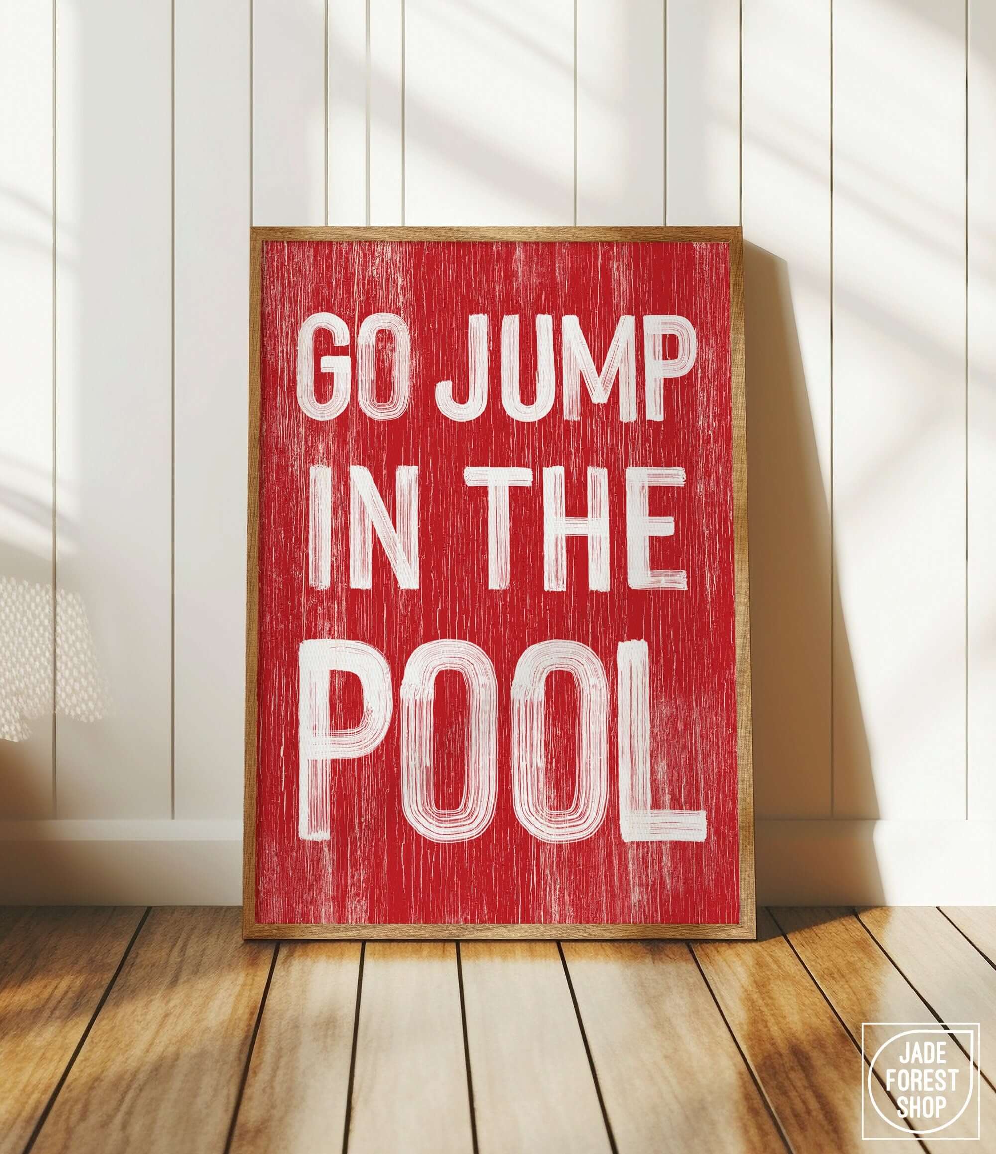 a red sign that says go jump in the pool