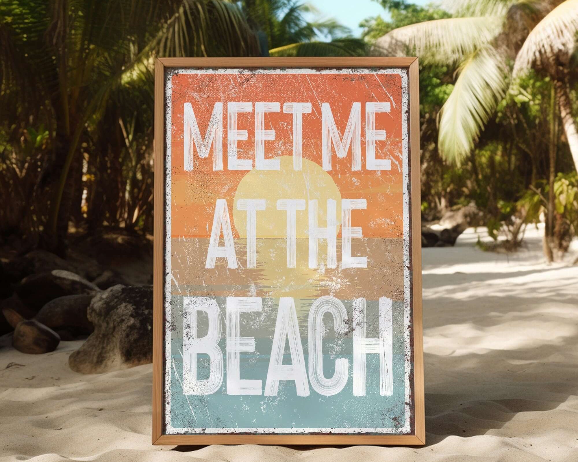 a sign that says meet me at the beach