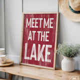 Meet Me at the Lake Sign, Dark Red