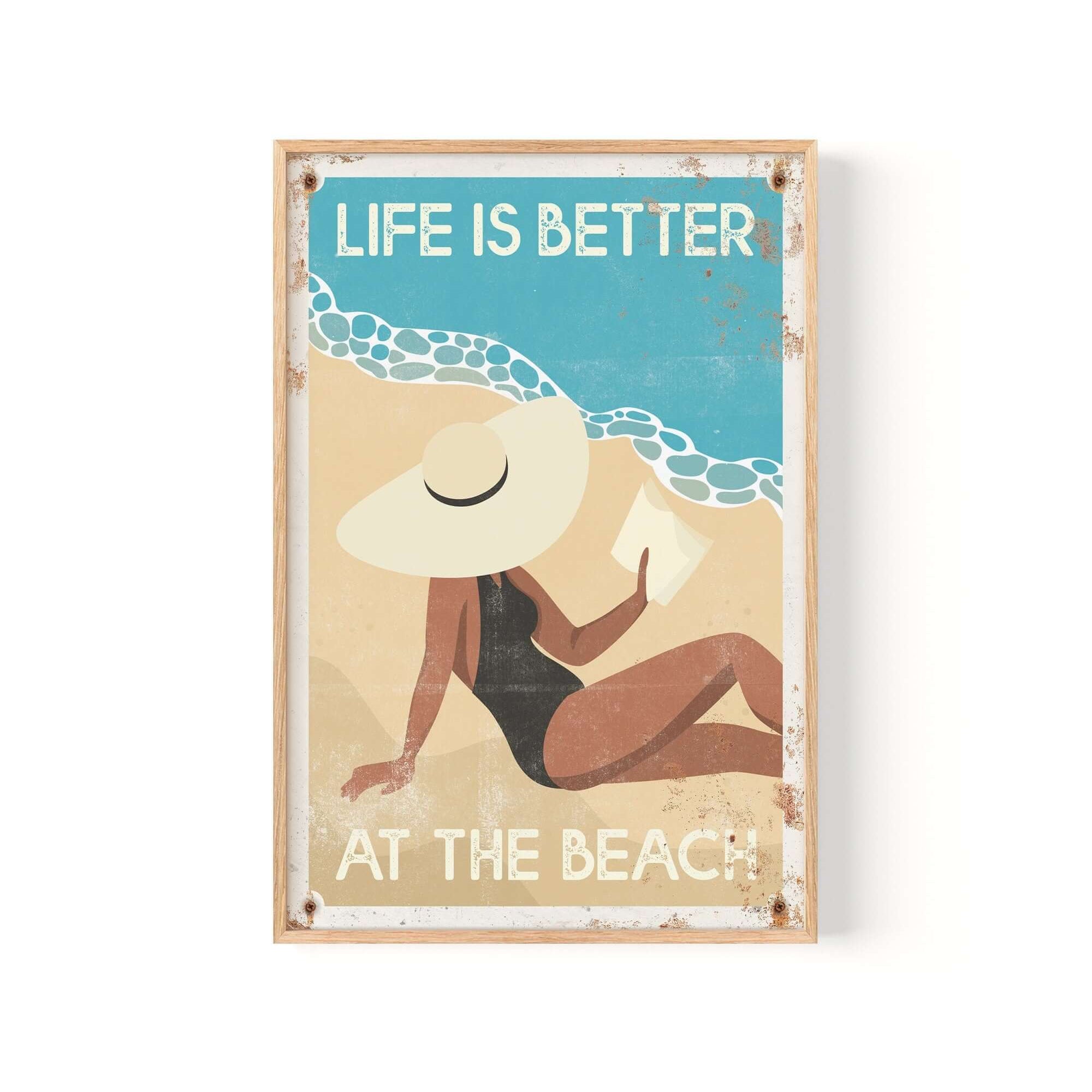 The "Life is Better at the Beach, Retro Beach Poster" features a woman in a hat relaxing on the sand with classic text—ideal vintage wall decor or a nostalgic beach sign for your home.