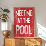 Meet Me at the Pool Sign, Real Red