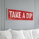 Take a Dip Sign, Real Red