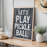 Let's Play Pickleball Sign, Hale Navy