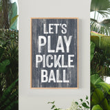 Let's Play Pickleball Sign, Hale Navy