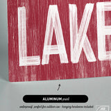 Meet Me at the Lake Sign, Dark Red