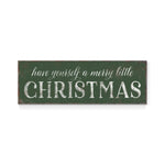 a wooden sign that says have yourself a merry little christmas