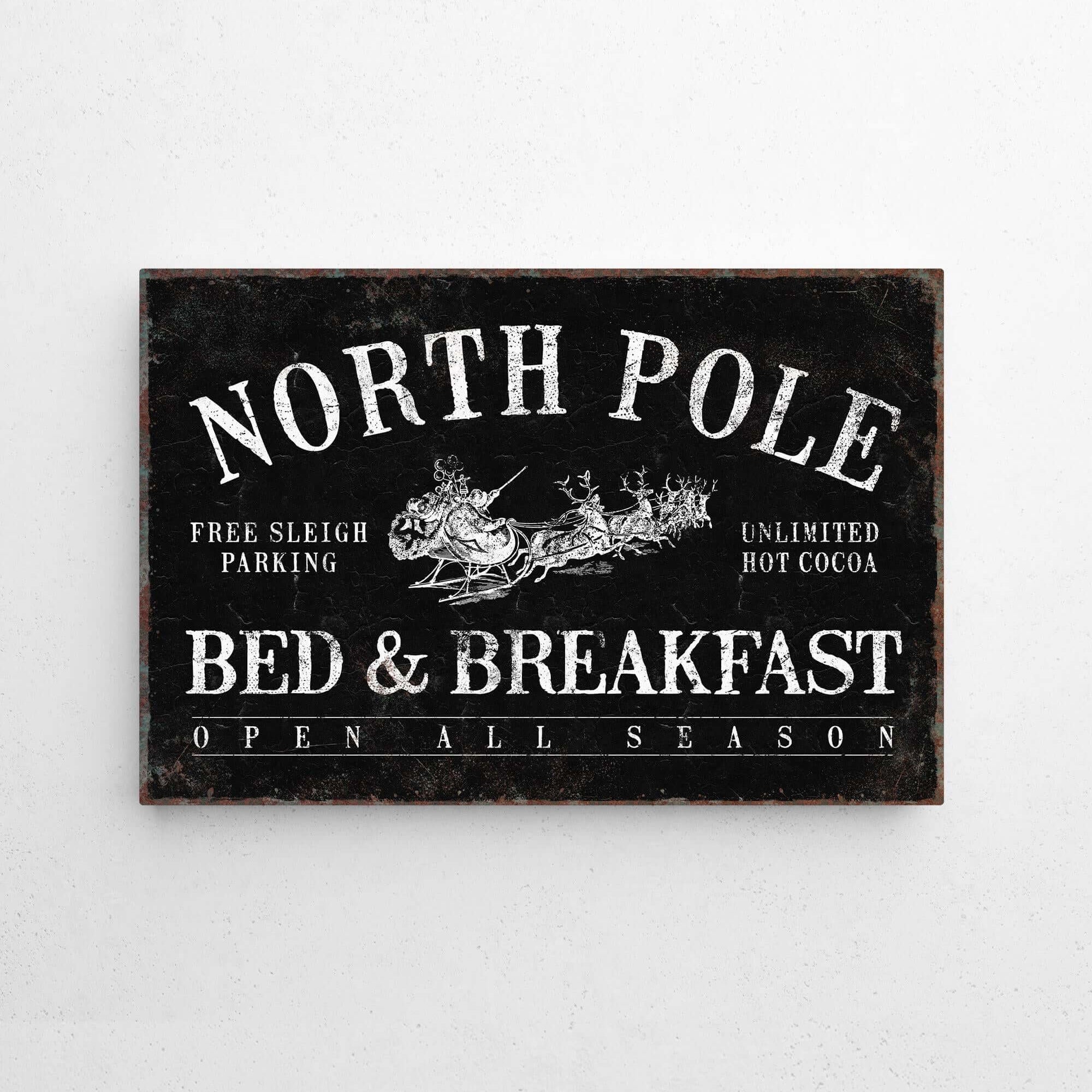 a sign on a wall that says north pole bed and breakfast