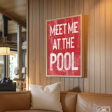 Meet Me at the Pool Sign, Real Red