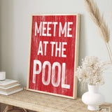 Meet Me at the Pool Sign, Real Red