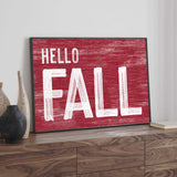 a picture of a sign that says hello fall