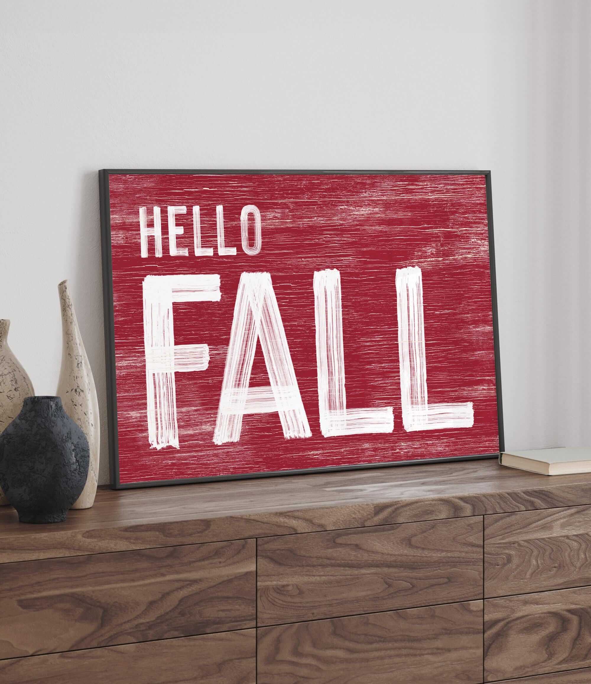 a picture of a sign that says hello fall