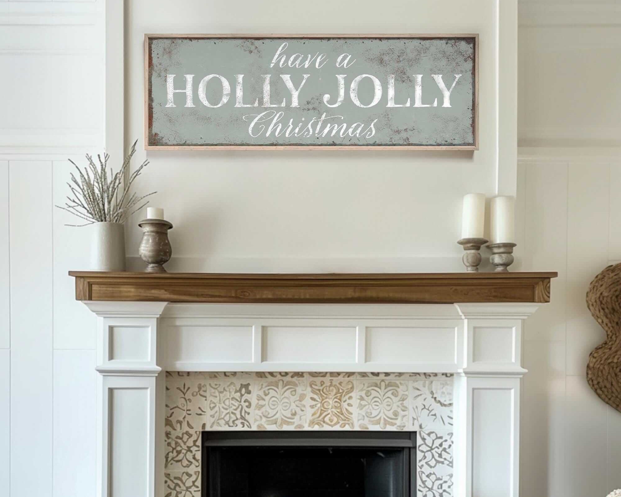 a fireplace with a sign above it that says have a holly christmas