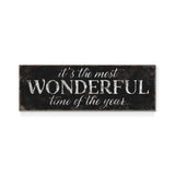 a sign that says it&#39;s the most wonderful time of the year