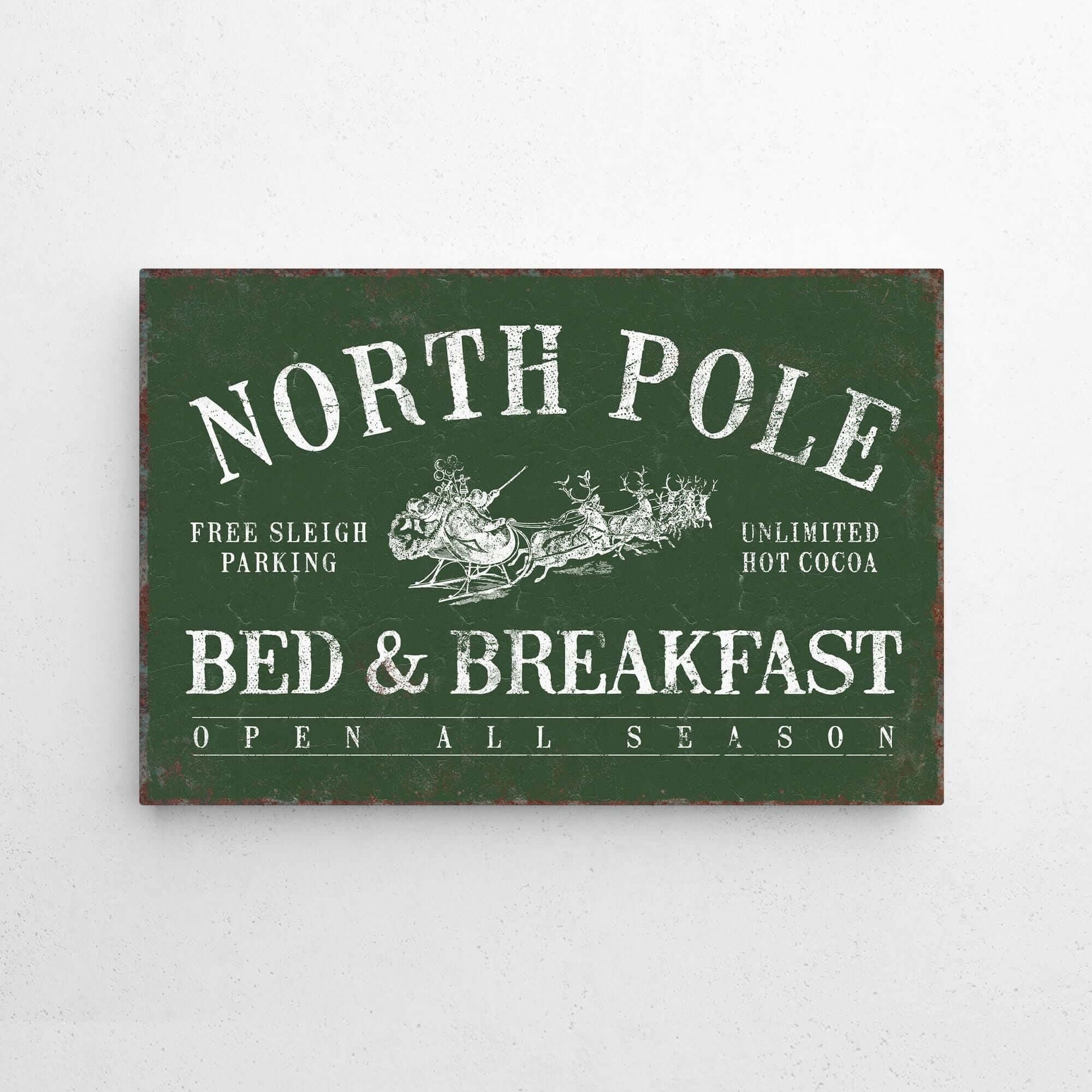 a sign on a wall that says north pole bed and breakfast