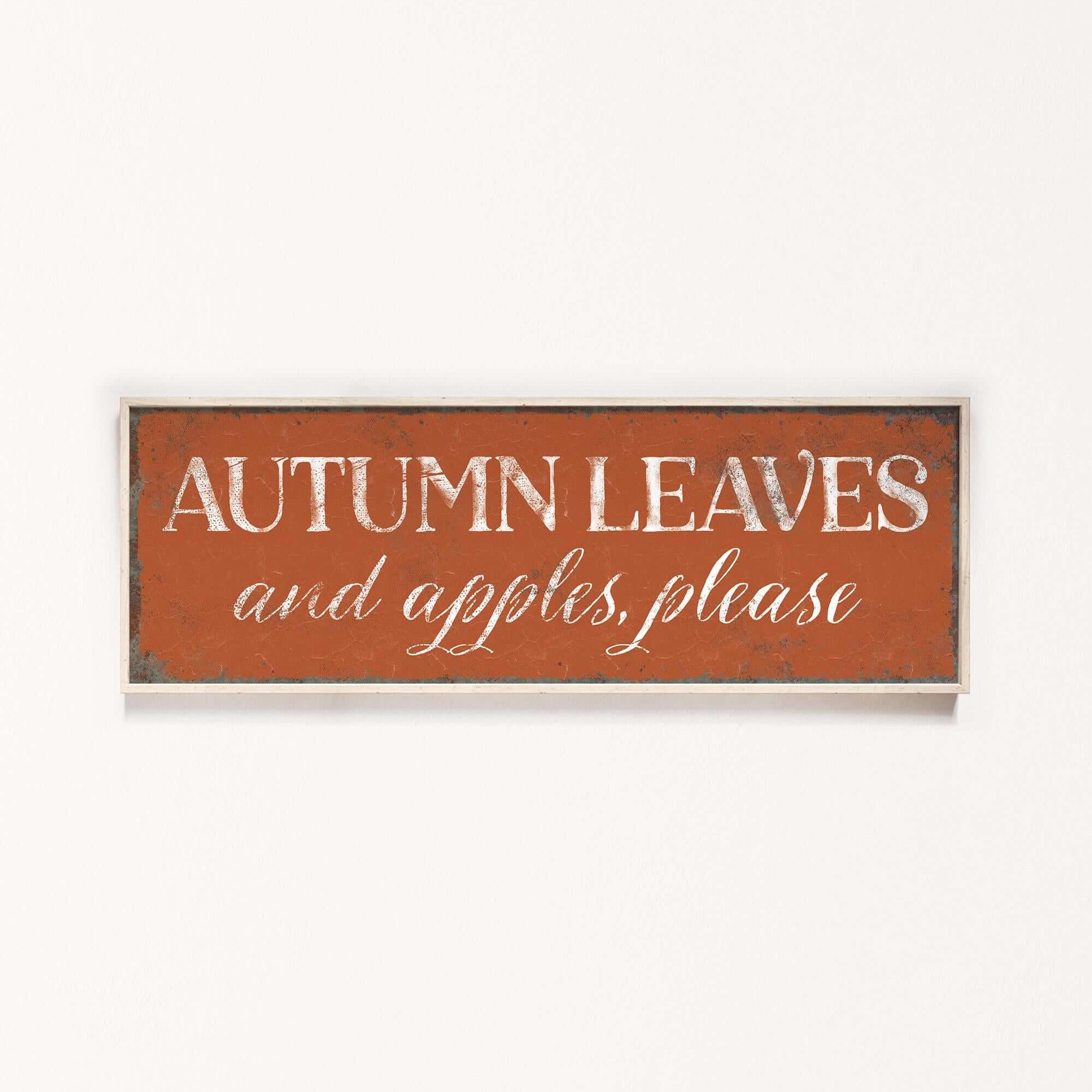 a sign that says autumn leaves and apples please