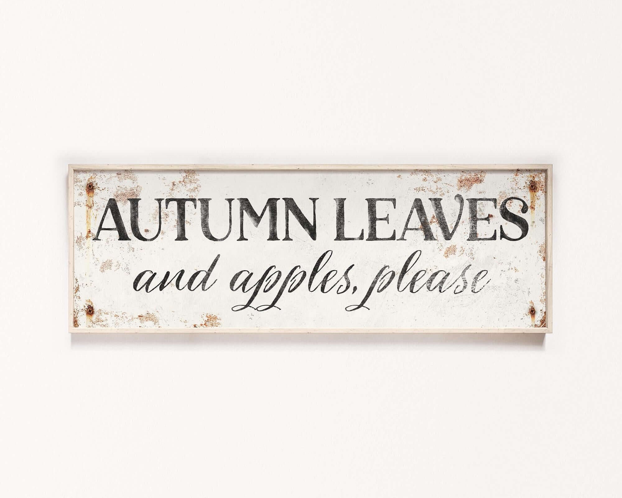 a sign that says autumn leaves and apples please