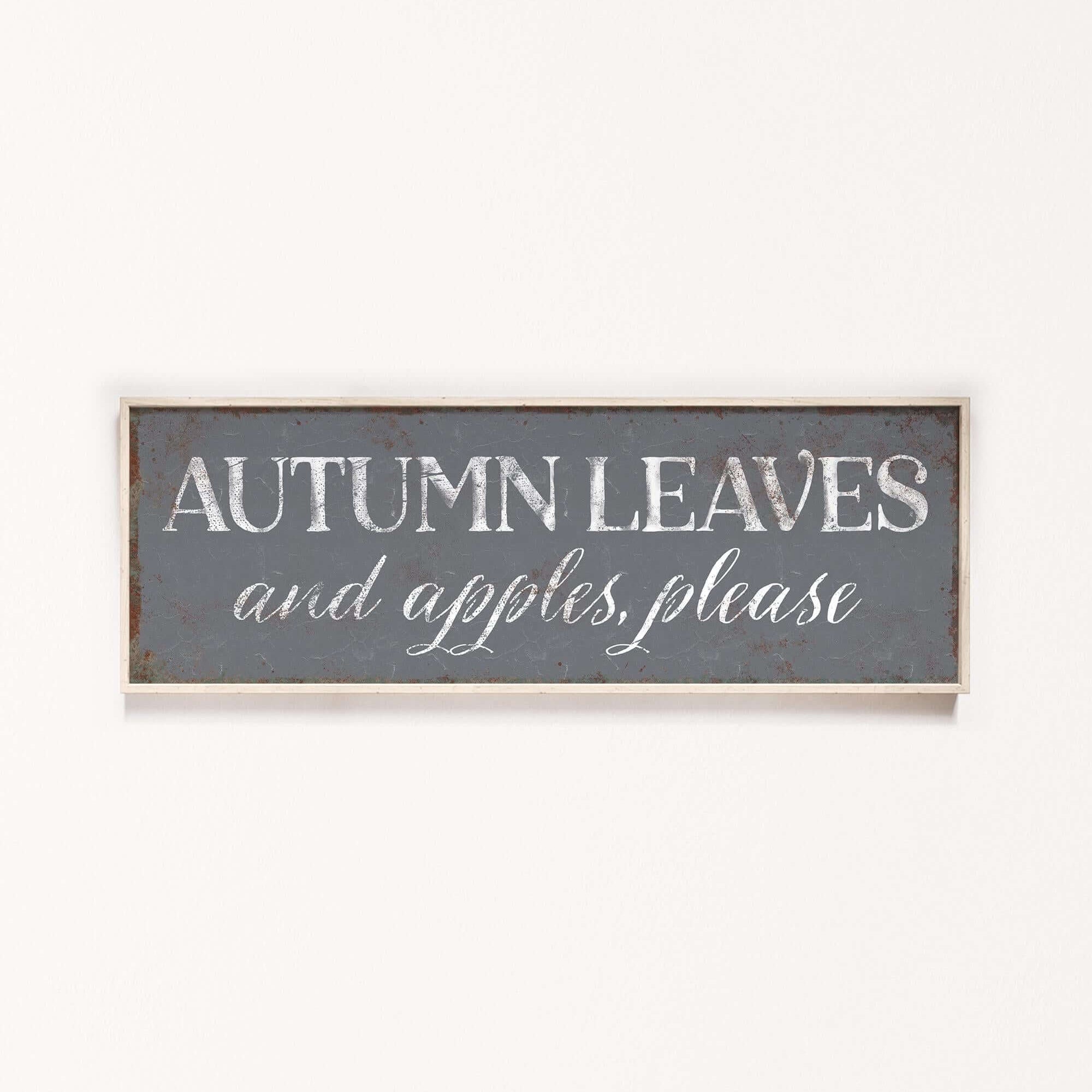 a wooden sign that says autumn leaves and apples please