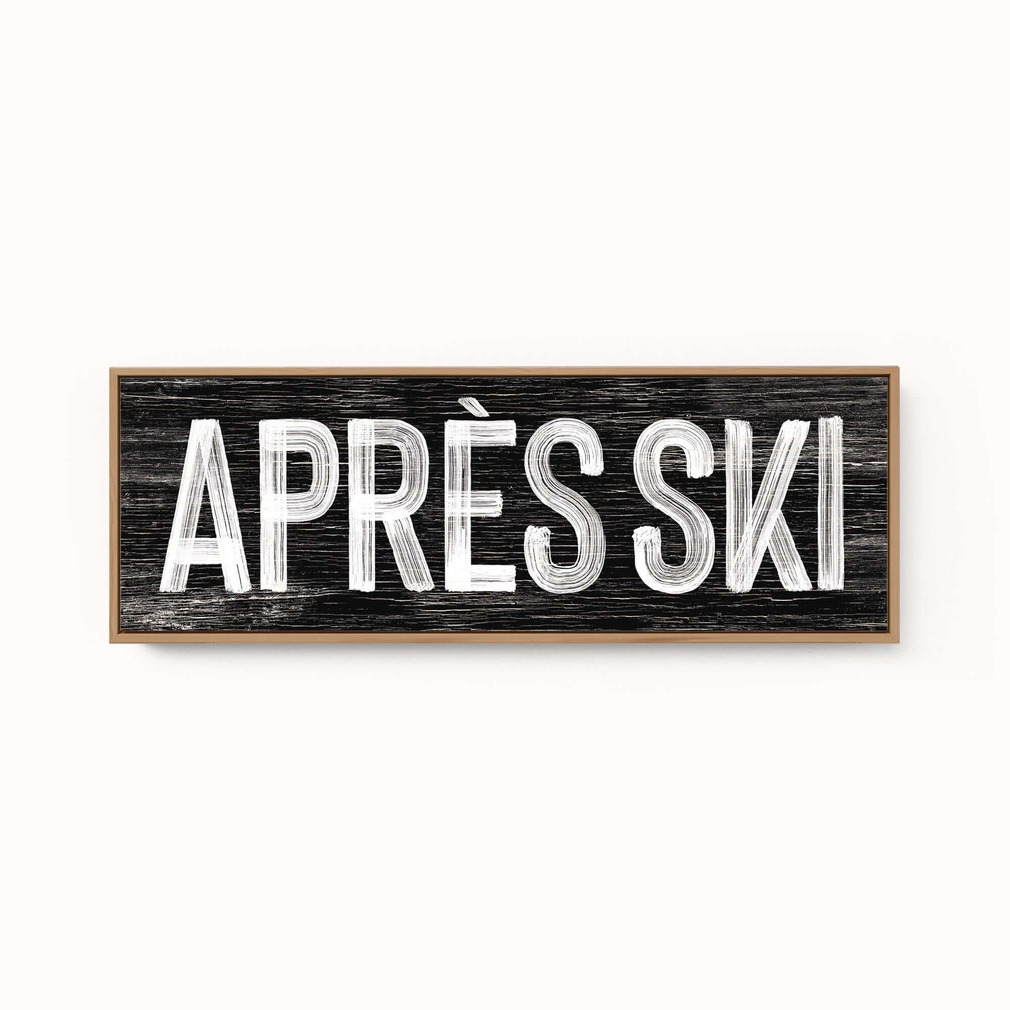 a sign that says apres ski on it